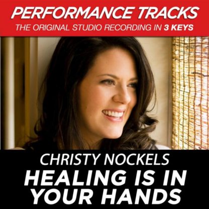 084418081028 Healing Is in Your Hands (Performance Tracks) - EP