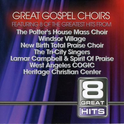 094634661256 8 Great Hits: Gospel Choirs