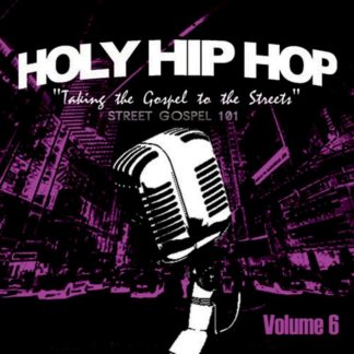 184187002429 Holy Hip Hop Vol. 6