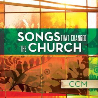 5099920713027 Songs That Changed The Church - CCM