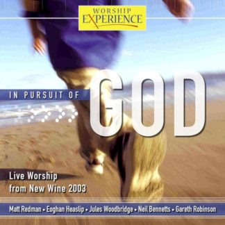 5099920880354 In Pursuit Of God - New Wine Live Worship 2003
