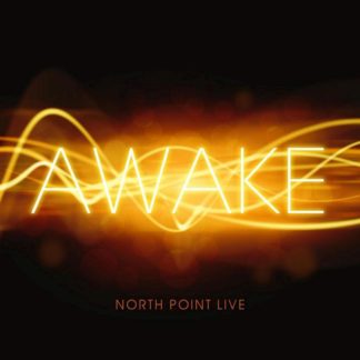 5099930924628 North Point Live: Awake