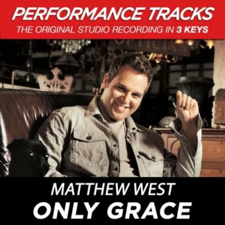 5099945740459 Only Grace (Performance Tracks) - EP