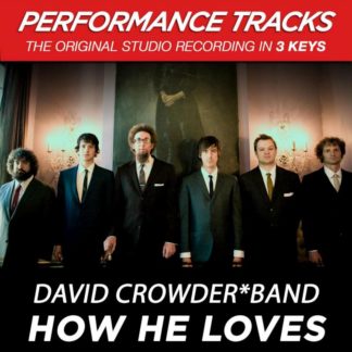 5099945866753 How He Loves (Performance Tracks) - EP