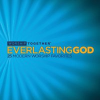 5099951568320 Everlasting God: 25 Modern Worship Favorites