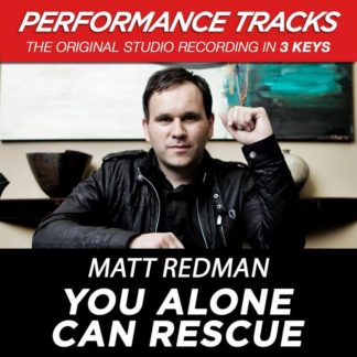 5099962802956 You Alone Can Rescue (Performance Tracks) - EP