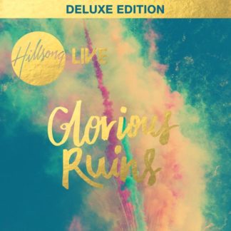 5099964440453 Glorious Ruins [Live / Deluxe Edition]