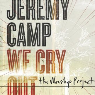 5099964845425 We Cry Out: The Worship Project