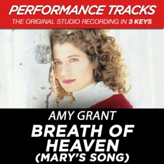 5099968669058 Breath Of Heaven (Mary's Song) [Performance Tracks] - EP