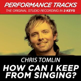 5099968673154 How Can I Keep From Singing? (Performance Tracks) - EP
