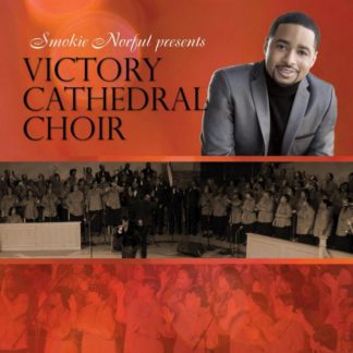 5099969528620 Smokie Norful Presents Victory Cathedral Choir
