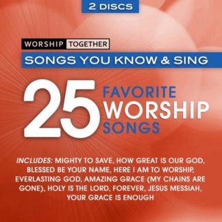 5099991970329 Worship Together: 25 Favorite Worship Songs