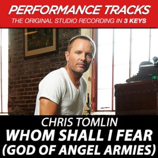 5099995860251 Whom Shall I Fear (God Of Angel Armies) EP [Performance Tracks]