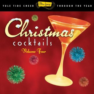 5099997808756 Ultra-Lounge Christmas Cocktails Vol. 4