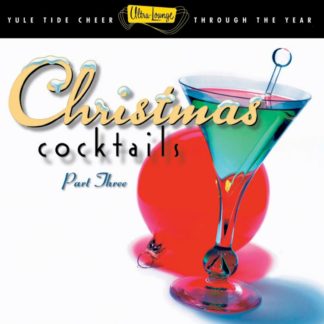 5099997808855 Ultra-Lounge: Christmas Cocktails Vol. 3