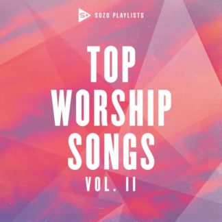 602435499536 SOZO Playlists: Top Worship Songs