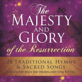 602537522453 The Majesty And Glory Of The Resurrection