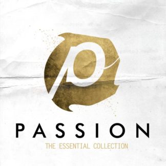 602547000781 Passion: The Essential Collection [Live]