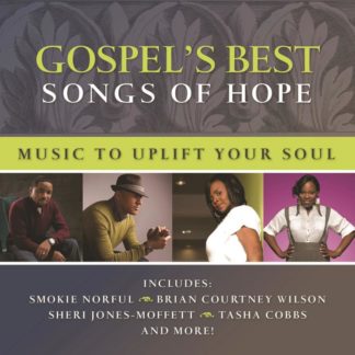 602547485847 Gospel's Best: Songs Of Hope