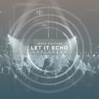 602547878076 Let It Echo Unplugged [Live]