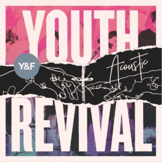 602557434408 Youth Revival Acoustic