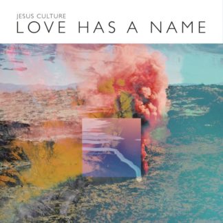 602557835670 Love Has A Name [Deluxe/Live]