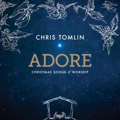 602557910605 Adore: Christmas Songs Of Worship