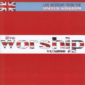 614187004920 Live Worship 2 : Live Worship From The United Kingdom