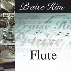 614187008027 Praise Him On The Flute