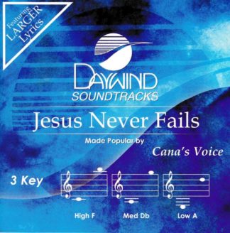 614187021026 Jesus Never Fails