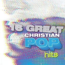 614187157923 16 Great Christian Pop Hits