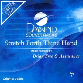 614187375624 Stretch Forth Thine Hand