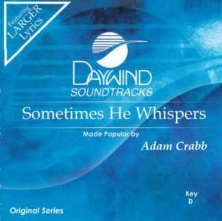614187513125 Sometimes He Whispers