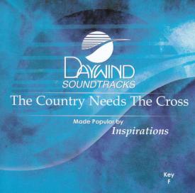 614187622421 Country Needs The Cross