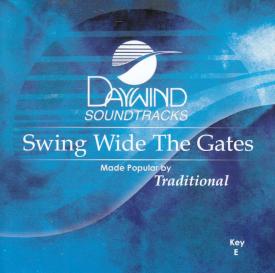 614187769928 Swing Wide The Gates