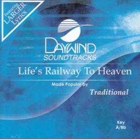 614187772928 Life's Railway To Heaven