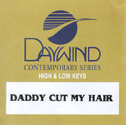 614187829721 Daddy Cut My Hair