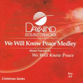 614187890226 We Will Know Peace Medley (with I Heard The Bells On Christmas Day)