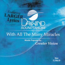 614187895122 With All The Many Miracles
