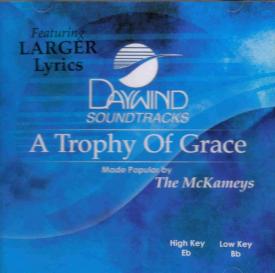 614187900925 A Trophy Of Grace