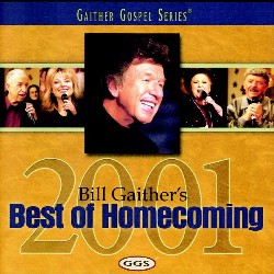 617884235420 Bill Gaither's Best of Homecoming - 2001