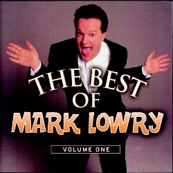 617884255923 The Best Of Mark Lowry - Volume 1