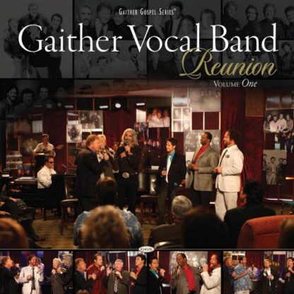 617884278823 Gaither Vocal Band - Reunion Volume One