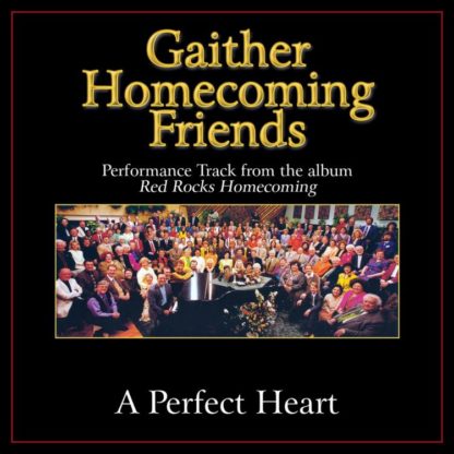 617884626150 A Perfect Heart Performance Tracks