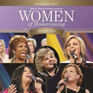 617884632229 Women Of Homecoming [Vol. Two/Live]