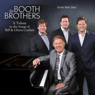 617884633424 A Tribute to the Songs of Bill & Gloria Gaither