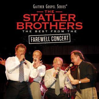 617884882327 The Statler Brothers: The Best From The Farewell Concert [Live]