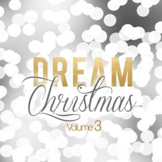 641378773501 Dream Christmas [Vol. 3]