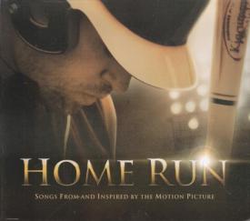644167112727 Home Run : Songs From And Inspired By The Motion Picture