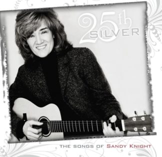 645259094327 Silver (The Songs of Sandy Knight)